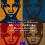 Violencia contra mujeres afro en Bolivia, Brasil, Colombia, Perú y Uruguay (Español)
